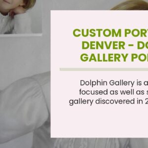 Custom Portraits Denver - Dolphin Gallery Portrait