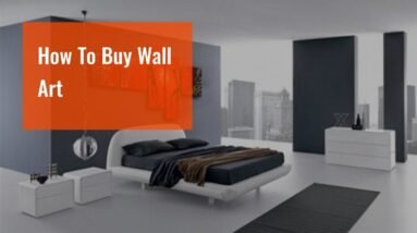 How To Buy Wall Art 8 How To Buy Wall Art