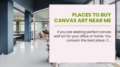 Places To Buy Canvas Art Near Me 22 Places To Buy Canvas Art Near Me
