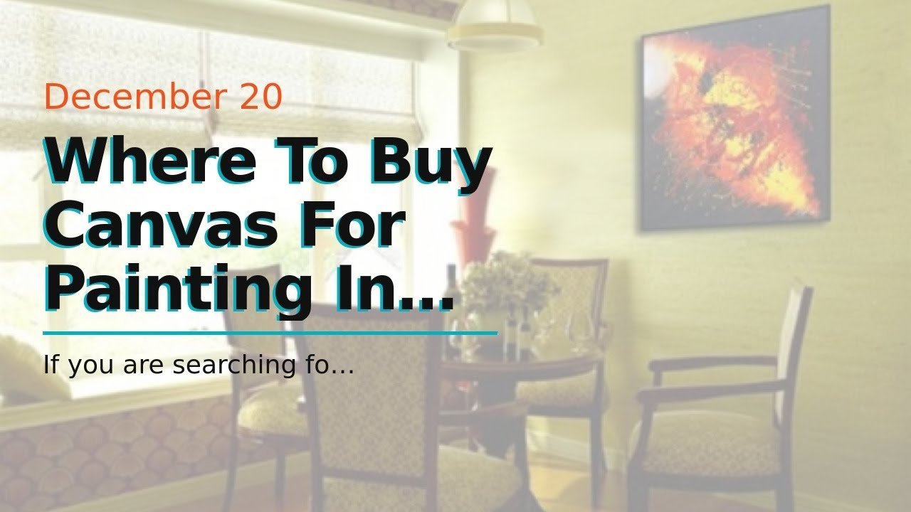 Where To Buy Canvas For Painting In Singapore