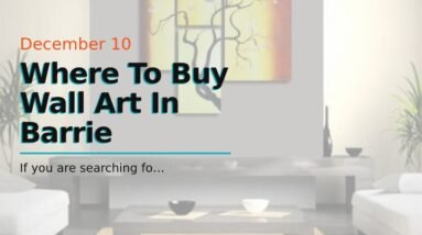 Where To Buy Wall Art In Barrie 20 Where To Buy Wall Art In Barrie