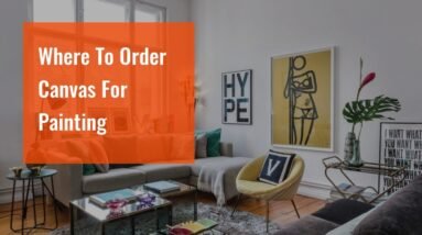 Where To Order Canvas For Painting 10 Where To Order Canvas For Painting