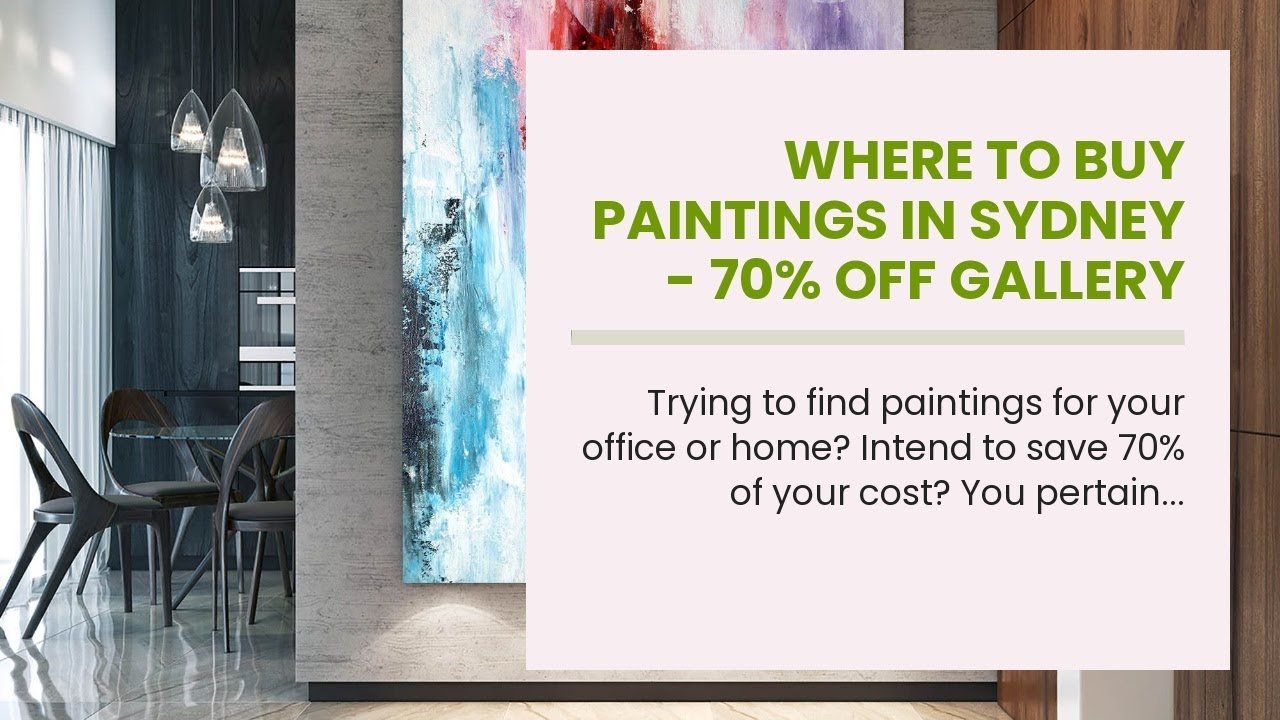 Where To Buy Paintings In Sydney 70 OFF Gallery Price