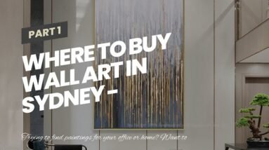 Where To Buy Wall Art In Sydney - Wholesale Price 4 Where To Buy Wall Art In Sydney - Wholesale Price