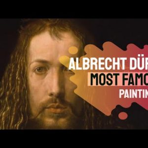 Albrecht Dürer Paintings - 35 Most Famous Albrecht Durer Paintings