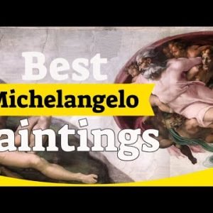 Michelangelo Paintings - 10 Most Famous Michelangelo Paintings