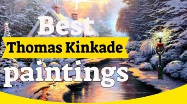 10 Most Famous Thomas Kinkade Paintings 10 Thomas Kinkade Paintings - 30 Most Famous Thomas Kinkade Paintings