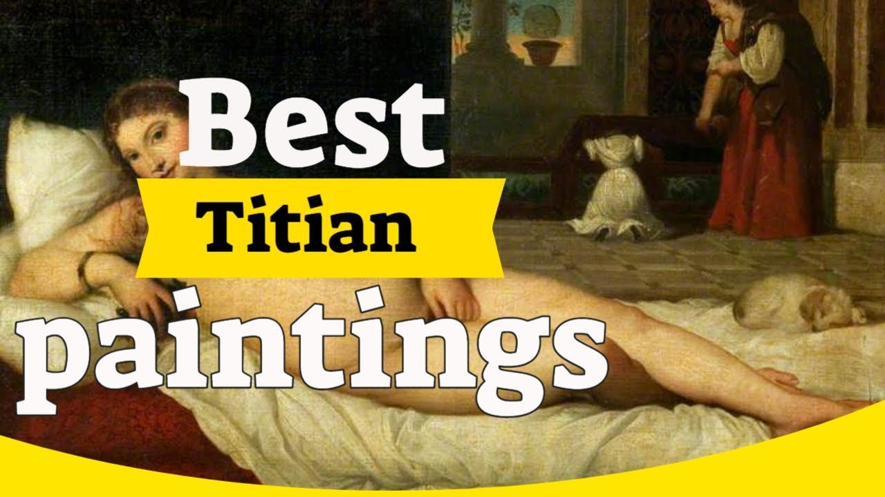 10 Most Famous Titian Paintings