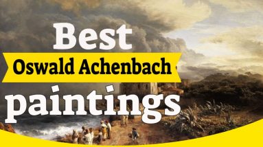 Oswald Achenbach Paintings - 30 Most Famous Oswald Achenbach Paintings