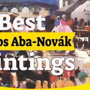 Vilmos Aba Novák Paintings - 20 Best Vilmos Aba-Novák Paintings